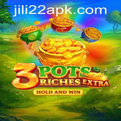 Discover the Exciting World of 3potsExtra: A Premier Gaming Experience with Jili22