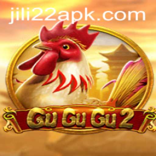 GuGuGu2: Explore the Exciting World of Jili22's Latest Gaming Sensation